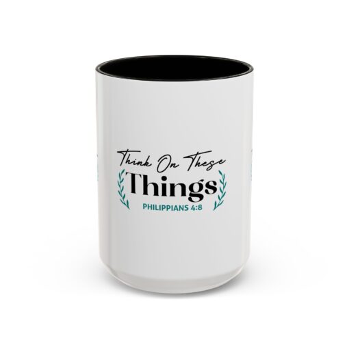 Inspirational Colorful Mug - "Think On These Things" (Philippians 4:8) - Perfect Gift for Mindfulness & Motivation - Image 21