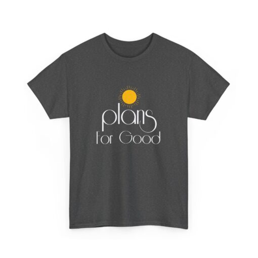 Plans for Good Heavy Cotton Tee - Positive Vibes Shirt - Image 25
