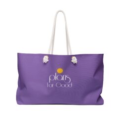 Purple Weekender Bag - Plans For Good Tote for Travel & Getaways