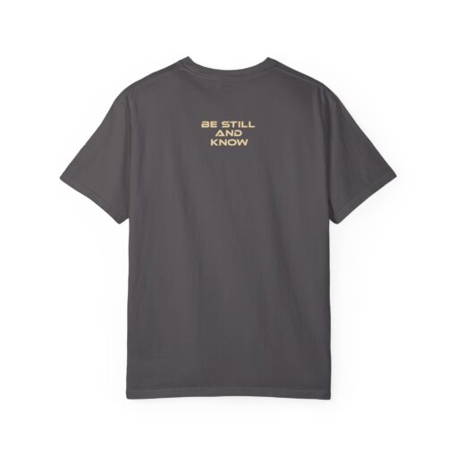 Garment-Dyed T-shirt - 'Be Still and Know' - Relaxed Fit - Image 7