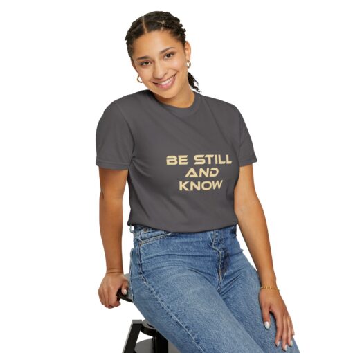 Garment-Dyed T-shirt - 'Be Still and Know' - Relaxed Fit - Image 10