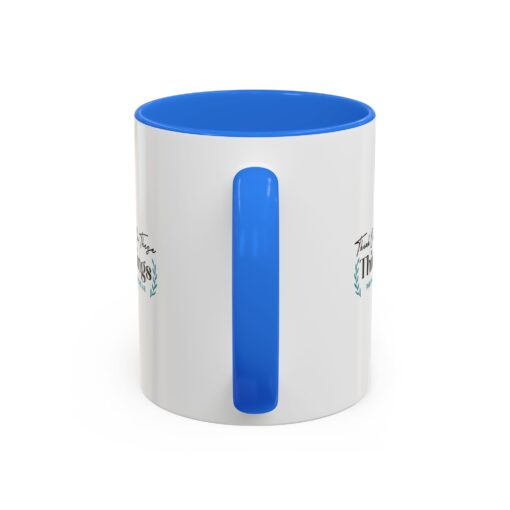 Inspirational Colorful Mug - "Think On These Things" (Philippians 4:8) - Perfect Gift for Mindfulness & Motivation - Image 7