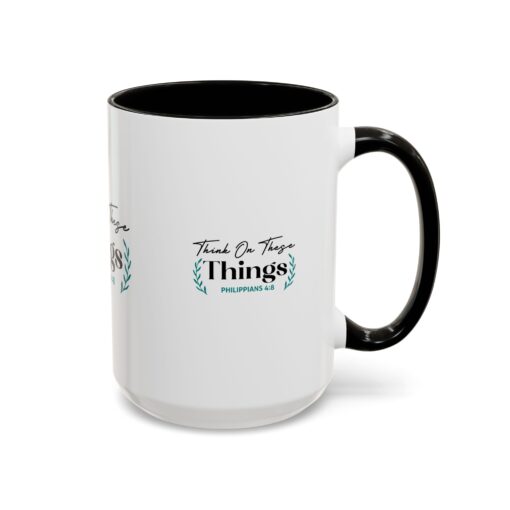 Inspirational Colorful Mug - "Think On These Things" (Philippians 4:8) - Perfect Gift for Mindfulness & Motivation - Image 22